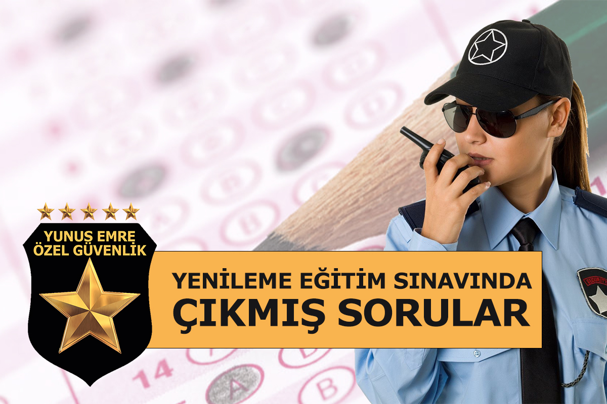 Yenileme Eğitim Sınavı Soru ve Cevapları